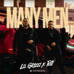 Lil Grizzi & Toti - Many Men