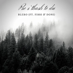 Blero - Pse S’Thash Te Du