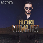 Flori - Me Zemer