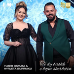 Ylber Osmani & Hyrjeta Burrniku - Te Dy Bashk E Bojm Sherbetin