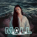 Sheila Haxhiraj - Mall