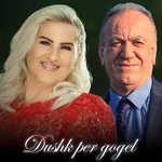 Mahmut Ferati & Shyhrete Behluli - Dushk Për Gogël