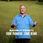 Mahmut Ferati - Erdh Pranvera, Erdh Behari