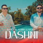 Hamëz & Albrim Llapqeva - Dashnia