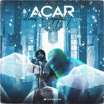 Elinel & Capital T - Acar