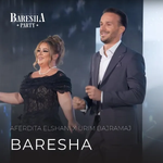 Aferdita Elshani & Urim Bajramaj - Baresha