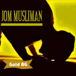 Gold AG - Jom Musliman