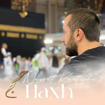 Nusret Kurtishi - Haxh