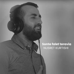 Nusret Kurtishi - Sonte Falet Teravia Video