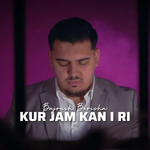 Bajrush Berisha - Kur Jam Kan I Ri