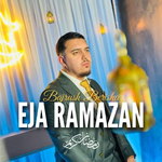 Bajrush Berisha - Eja Ramazan