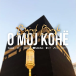 Bajrush Berisha - O Moj Kohë
