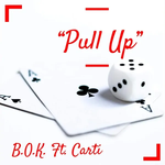 B.O.K - Pull Up