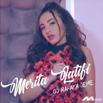 Merita Latifi - Oj Nafaka Jeme