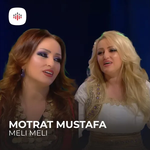 Motrat Mustafa - Meli Meli