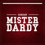 Dardan - Mister Dardy