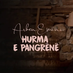 Arben Emini - Hurma E Pangrënë