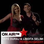 Sefë Duraj & Lendita Selimi - Perfundimisht
