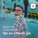 Albrim Llapqeva - Qe Sa S'tkom Pa