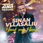 Sinan Vllasaliu - Nanë Moj Nanë