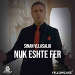 Sinan Vllasaliu - Nuk Eshte Fer