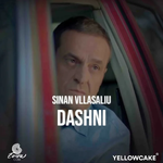 Sinan Vllasaliu - Dashni