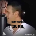 Sinan Vllasaliu - 200 Dite