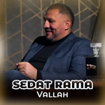 Sedat Rama - Vallah