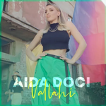Aida Doçi - Vallahi