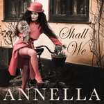 Annella - Shall We