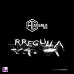 Aroganja Crew - Rregulla