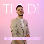 Florian Tufallari - Ti E Di
