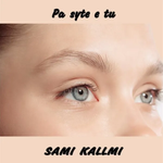 Sami Kallmi - Pa Syt E Tu