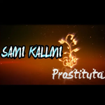 Sami Kallmi - Prostituta