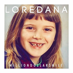 Loredana - Million Dollar $Mile