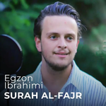 Egzon Ibrahimi - Surah Al Fajr
