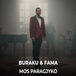 Buraku & Grupi Fama - Mos Paragjyko