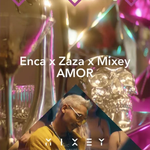Enca, Zaza & Mixey - Amor Video