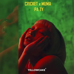 Cricket & Muma - Pa Ty
