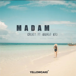 Cricket & Anxhelo Koci - Madam (Remix)