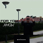 Xhow - For You