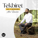 Adem Ramadani - Tekbiret Në 7 Mekame