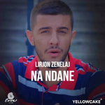 Lirjon Zenelaj - Na Ndane