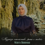Merita Burrniku - Ngjarje Emocionale (Puna E Motrës)
