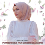Merita Burrniku - Pershendetje Nga Gurbeti N’ramazan
