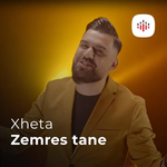 Xheta - Zemrës Tane