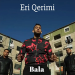 Eri Qerimi - Bala