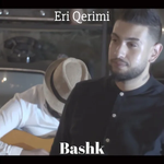 Eri Qerimi - Bashk