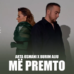 Arta Osmani & Burim Aliu - Më Premto