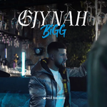 BIGG - Gjynah